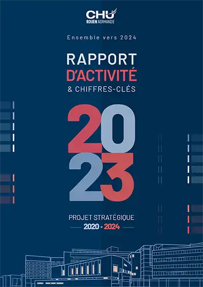 Couverture du Rapport activité du CHU de Rouen et ses Chiffres clés